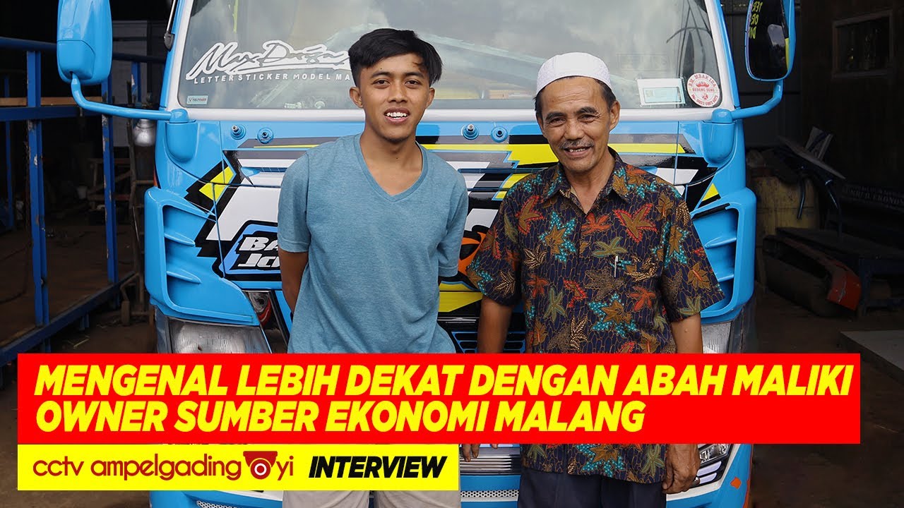 LEBIH DEKAT DENGAN ABAH MALIKI SUMBER EKONOMI - SAM PTROK FAMILY !! INFO UNTUK TRUK LOVERS - PART 1