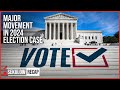 Major Movement in Trump Supreme Court Case