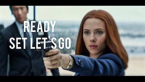 Natasha Romanoff|Ready Set Let