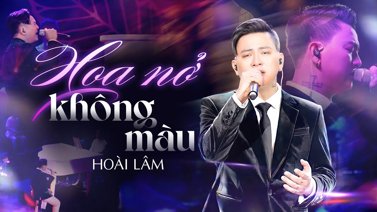 HOA NỞ KHÔNG MÀU - HOÀI LÂM đắm chìm cảm xúc với giọng ca buồn da diết ...