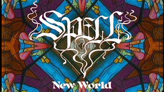 Spell - New World (LYRIC VIDEO)