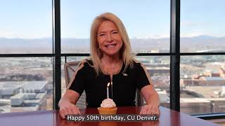 Happy Birthday, CU Denver
