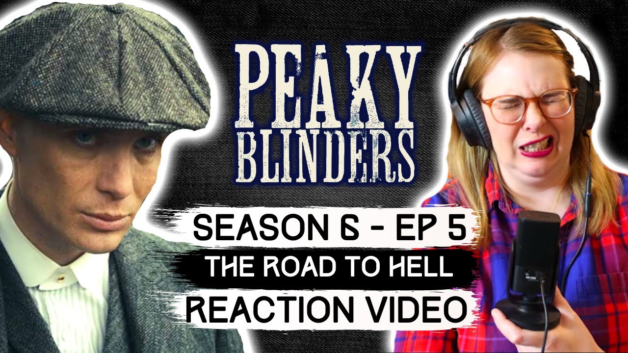 Peaky blinders season 6 ep 5 the road to hell 2022 tv show reaction