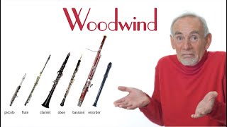 The Sections of the Orchestra: Woodwind