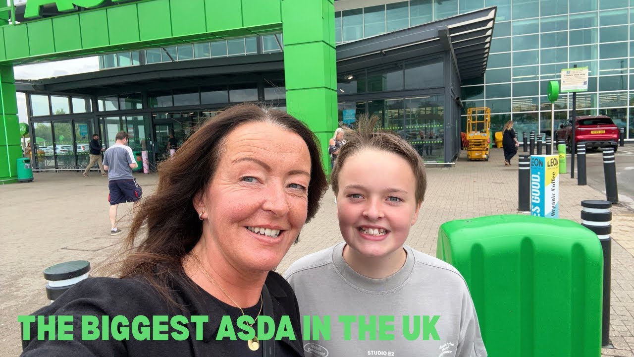 COME WITH US TO - THE UK'S BIGGEST ASDA