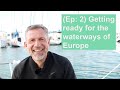(Ep. 2) Living on a small island and preparing the boat for the waterways.