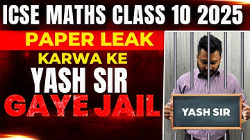 Mathematics ICSE class 10 PAPER LEAK 2024-25 | Sure Shot Questions & topics for Boards 2024-25