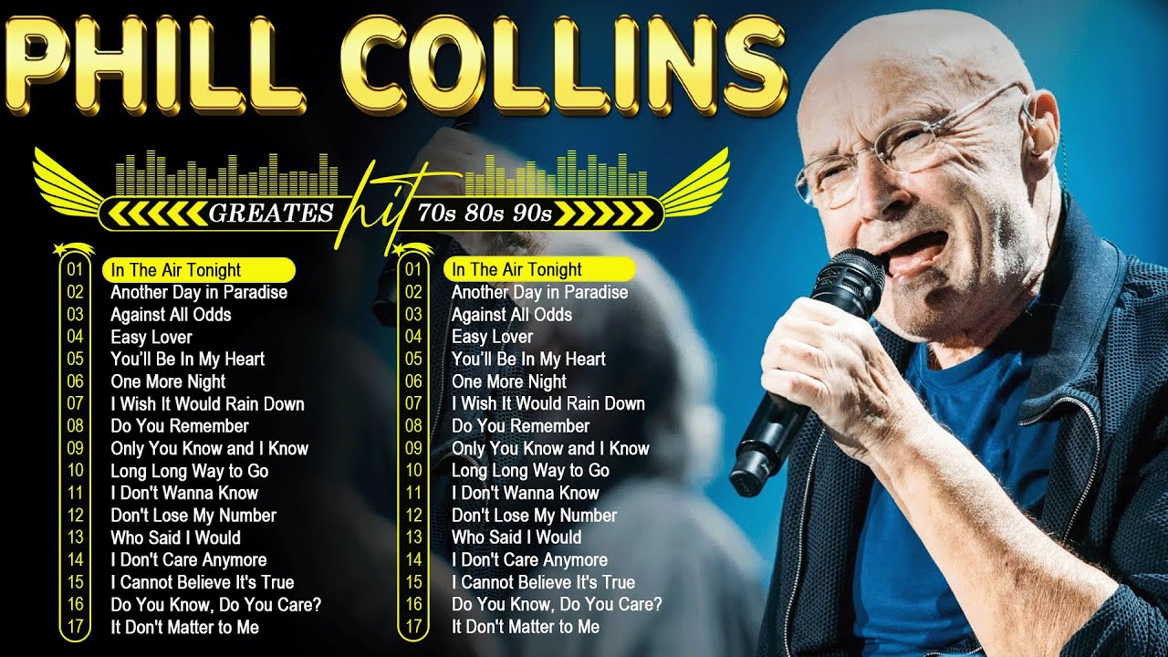 Phil Collins Greatest Hits Full Album 2021 - The Best Of Phil Collins Phil Collins Greatest Hits Full Album 2021 - The Best Of Phil Collins