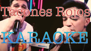 Q' Lokura ft Simon Aguirre - Tacones Rojos - KARAOKE