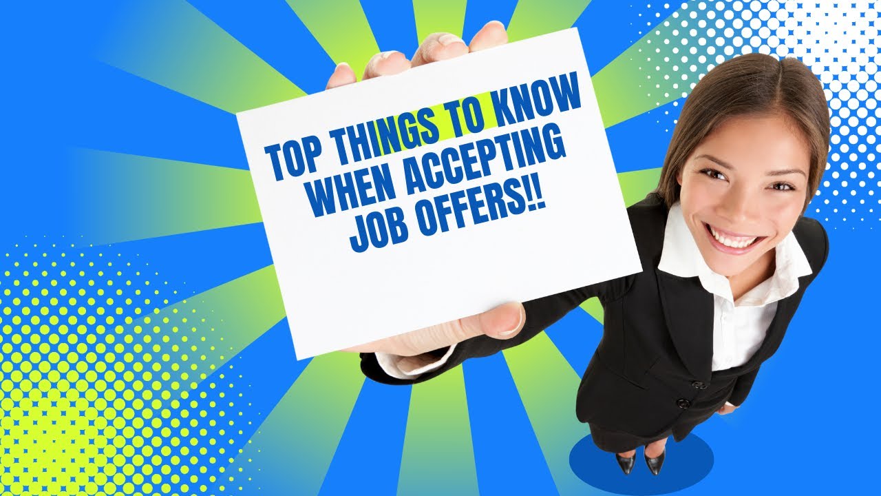 What to know when accepting job offers!!!! Accept, Decline, or Negotiate the offer? YouTube