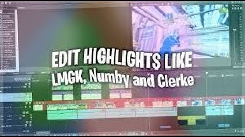 Tutorial: How to edit like LMGK, Numby, and Clerke (Mitr0, Mongraal, Crr) *SONY VEGAS*