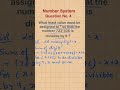 Number system 🧮💡| No. 4 | Find * | Arithmetic | Competitive Examination Mathematics | Easy trick