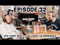 UFC FIGHT NIGHT HOLLOWAY VS RODRIGUEZ - THE OUTLAWED PICKS PODCAST EPISODE #32