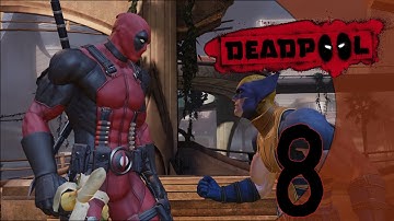 Deadpool [Playthrough 1] - Part 8 [1080:60FPS]