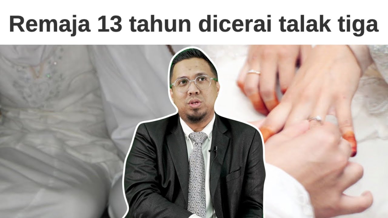 Kenapa Wujud Akta yang Bagi Nikah Bawah Umur?
