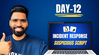 Day#12- Incident Response Basics