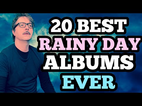 20 Best Rainy Day Albums Ever