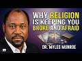 Why God Never Wanted You to Join a Church || Dr. Myles Munroe