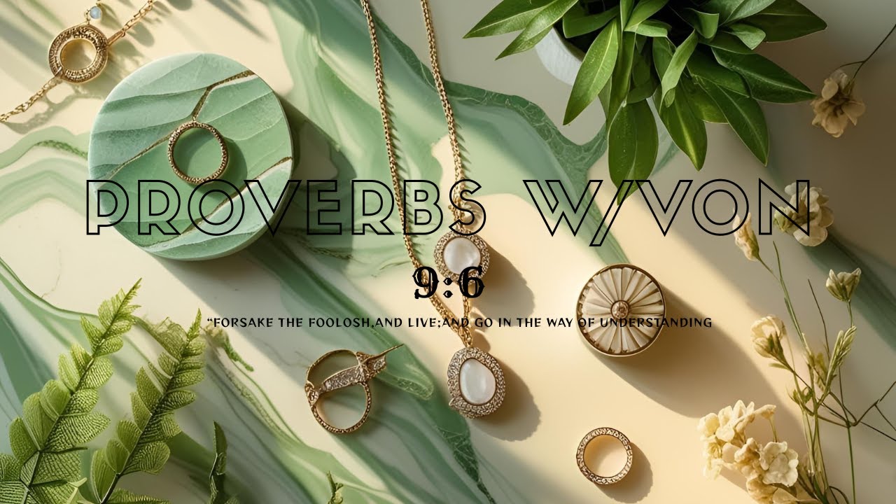 Von's Take On Timeless  Proverbs : Episode Two❣️