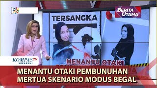 Menantu Otaki Pembunuhan Mertua, Skenario Modus Begal