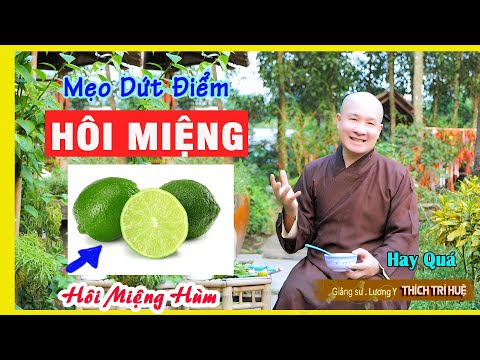 Cure bad breath at home with just a lemon - Causes of bad breath and how to cure it. Master Tri Hue