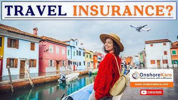 What is Travel Insurance?