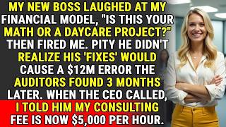 They Mocked My Financial Model. Then Came the $12M Audit Error & My $5kHour Fee #CareerJustice