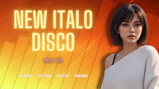 New Italo Disco - Mix 43