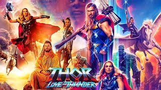 Thor Love And Thunder Full Movie Hindi Dubbed Facts | Chris Hemsworth | Christian Bale | Natalie P