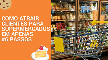 O que fazer para atrair clientes para supermercado?