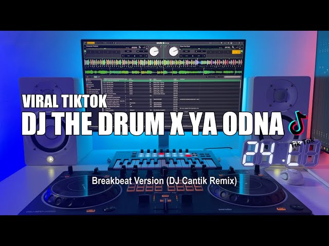 DJ The Drum x Ya Odna Tik Tok Remix Terbaru 2024 (DJ Cantik Remix) class=