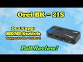 Orei BK-21S - Complete Unboxing and Review