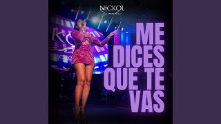 Video-Miniaturansicht von „Nickol Sinchi - Me Dices Que Te Vas“