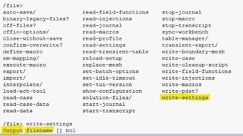 Fluent – Writing Settings to a File and Reusing Them in a New Fluent Case