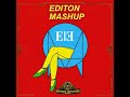 EDITON - Chicken Soup Vs Don't Phunk with My Heart - MASHUP PACK (old memory)