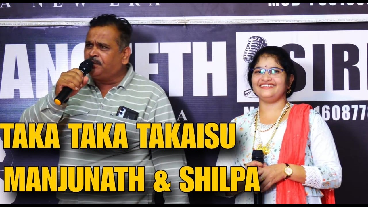 Taka Taka Takaisu Karaoke Cover By Manjunath & Shilpa
