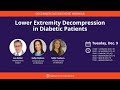 GNF - Lower Extremity Nerve Decompression Webinar