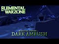 Elemental Warzone OST - Dark Ambush (Survival Theme 2)