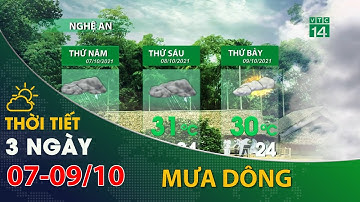 Thời tiết 3 ngày tới (07/10 đến07/10):Trung Bộ, có mưa dông diện rộng| VTC14