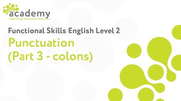Functional Skills English Level 2 - Punctuation (Part 3)