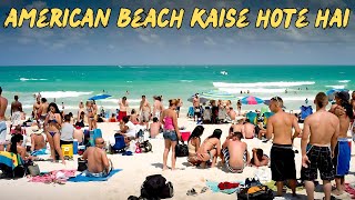 American Beach Kaise hote hai | अमेरिकन बीच कैसे होते हैं