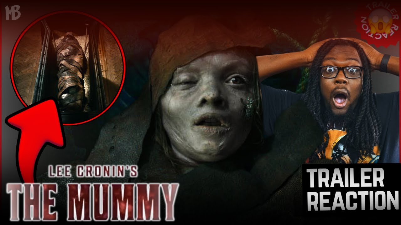 The Mummy (2026) Official Teaser Reaction Lee Cronin Goes Full