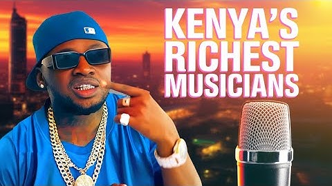 Richest Musicians in Kenya 2025 (Highest Paid Artists!)