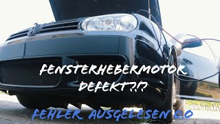 GOLF 4 VR6 4 MOTION I FENSTERHEBER I FEHLER AUSGELESEN