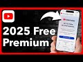 All The Ways To Get YouTube Premium Free In 2025