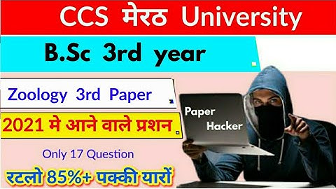Bsc 3rd year Zoology 3rd paper, #CCS_University, questions coming in 2021