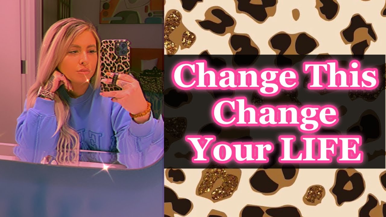 Change this, change your life! | law of assumption