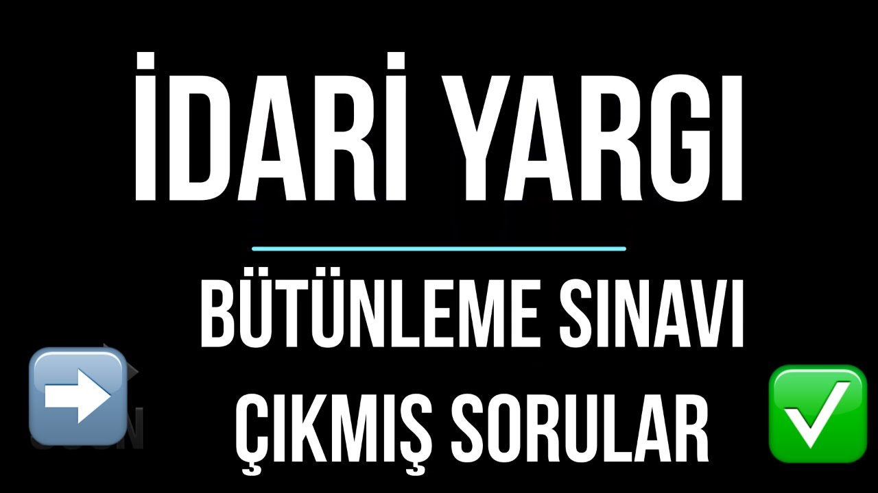 Aof Ata Aof Idari Yargi Gecmis Donem Cikmis Sorular Youtube