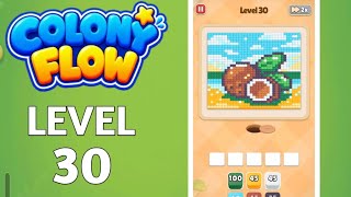 Colony Flow Level 30 Walkthrough Solution 