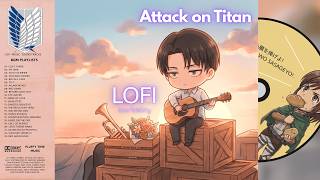 Attack on Titan : Lofi | AOT Relax Studying Music Collection